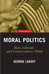 Moral Politics (ISBN: 9780226411293)