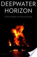 Deepwater Horizon: A Systems Analysis of the Macondo Disaster (ISBN: 9780674545236)