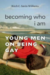 Becoming Who I Am (ISBN: 9780674971592)