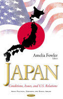 Japan - Conditions Issues & U. S. Relations (ISBN: 9781634849968)