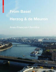 From Basel - Herzog & de Meuron (ISBN: 9783035608144)