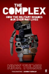 Complex - How the Military Invades Our Everyday Lives (ISBN: 9780571228201)