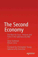 The Second Economy: The Race for Trust Treasure and Time in the Cybersecurity War (ISBN: 9781484222287)