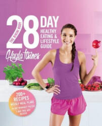 The Bikini Body 28-Day Healthy Eating & Lifestyle Guide - Kayla Itsines (ISBN: 9781509842094)
