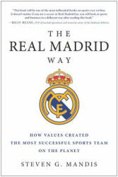 Real Madrid Way - Steven G Mandis (ISBN: 9781942952541)