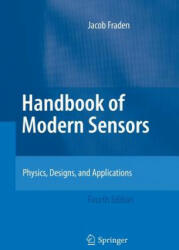 Handbook of Modern Sensors - Jacob Fraden (ISBN: 9781493900404)