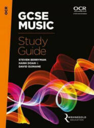 OCR GCSE Music Study Guide - Steven Berryman, Hanh Doan, David Guinane (ISBN: 9781785581595)