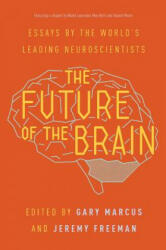 Future of the Brain - Gary Marcus (ISBN: 9780691173313)