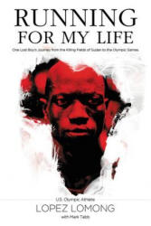 Running for My Life - Lopez Lomong (ISBN: 9780718081447)