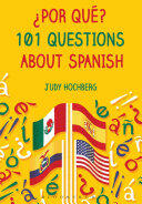 Por Qu? 101 Questions about Spanish (ISBN: 9781474227919)