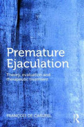 Premature Ejaculation - Francois Carufel (ISBN: 9781138123113)