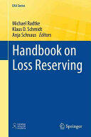 Handbook on Loss Reserving (ISBN: 9783319300542)