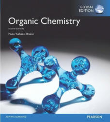 Organic Chemistry, Global Edition - Paula Yurkanis Bruice (ISBN: 9781292160344)