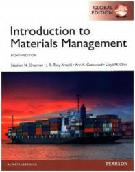 Introduction to Materials Management, Global Edition - Steve Chapman, Ann K. Gatewood, Tony K. Arnold, Lloyd Clive (ISBN: 9781292162355)