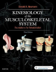 Kinesiology of the Musculoskeletal System - Donald A. Neumann (ISBN: 9780323287531)