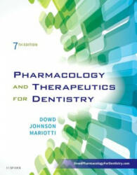 Pharmacology and Therapeutics for Dentistry - Frank J. Dowd, Bart Johnson, Angelo Mariotti (ISBN: 9780323393072)