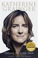 Katherine Grainger: My Autobiography (ISBN: 9780233004853)
