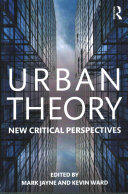 Urban Theory: New Critical Perspectives (ISBN: 9781138793385)