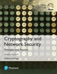 Cryptography and Network Security: Principles and Practice, Global Edition - William Stallings (ISBN: 9781292158587)
