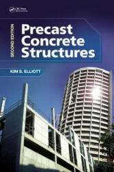 Precast Concrete Structures - Kim S. Elliott (ISBN: 9781498723992)