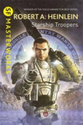 Starship Troopers - Robert A. Heinlein (ISBN: 9781473217485)