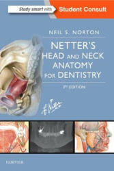 Netter's Head and Neck Anatomy for Dentistry - Neil Scott Norton (ISBN: 9780323392280)