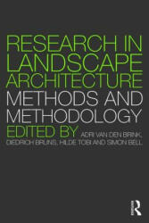Research in Landscape Architecture - Adri van den Brink (ISBN: 9781138020931)