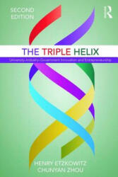 The Triple Helix: University-Industry-Government Innovation and Entrepreneurship (ISBN: 9781138659490)