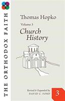 Orthodox Faith Vol. 3 - HOPKO THOMAS (ISBN: 9780866420839)