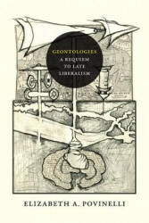 Geontologies - Elizabeth A Povinelli (ISBN: 9780822362333)