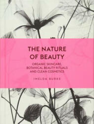 Nature of Beauty - Imelda Burke (ISBN: 9781785033605)