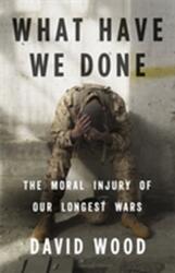 What Have We Done (ISBN: 9780316264150)