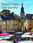 French Politics and Society (ISBN: 9781138941410)