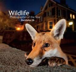 Wildlife Photographer of the Year: Portfolio 26 (ISBN: 9780565093952)