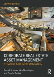 Corporate Real Estate Asset Management - HAYNES (ISBN: 9781138915077)