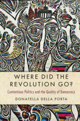 Where Did the Revolution Go? - Donatella Della Porta (ISBN: 9781316625965)