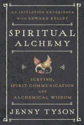 Spiritual Alchemy - Donald Tyson, Jenny Tyson (ISBN: 9780738749761)