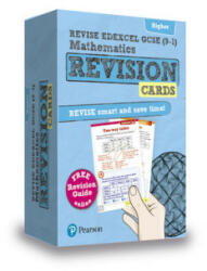 Pearson REVISE Edexcel GCSE (9-1) Maths Higher Revision Cards (with free online Revision Guide) - Harry Smith (ISBN: 9781292173221)