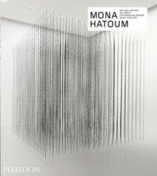 Mona Hatoum - Revised and Expanded Edition - Mona; Spector Hatoum (ISBN: 9780714870441)