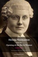 Helena Normanton and the Opening of the Bar to Women (ISBN: 9781909976320)