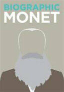 Biographic Monet (ISBN: 9781781452899)