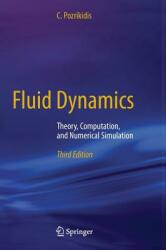 Fluid Dynamics: Theory Computation and Numerical Simulation (ISBN: 9781489979902)