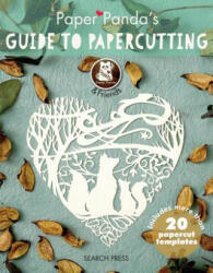 Paper Panda's Guide to Papercutting (ISBN: 9781782213246)