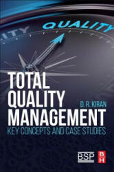 Total Quality Management - D. R Kiran (ISBN: 9780128110355)