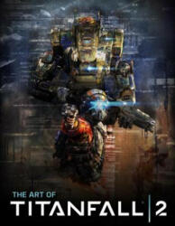 Art of Titanfall 2 - Andy McVittie (ISBN: 9781785653698)