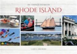 101 Things to Do in Rhode Island (ISBN: 9780764351389)