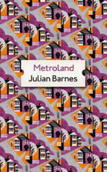 Metroland - Julian Barnes (ISBN: 9781784705916)