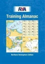 RYA Training Almanac - Northern - Royal Yachting Association (ISBN: 9781910017166)