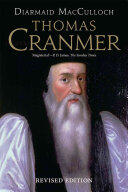 Thomas Cranmer: A Life (ISBN: 9780300226577)