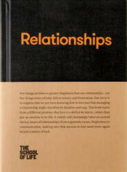 Relationships - SCHOOL OF LIFE (ISBN: 9780993538742)